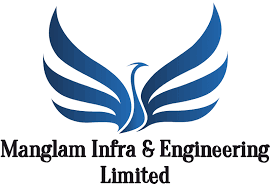 Manglam Infra and Engineering Limited